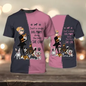 3D Dog T Shirts, Dogs Mom All Over Print T-Shirt, Gift For Pet Loves