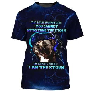 3D Dog T Shirts, I Am The Storm All Over Print T-Shirt, Gift For Pet Loves