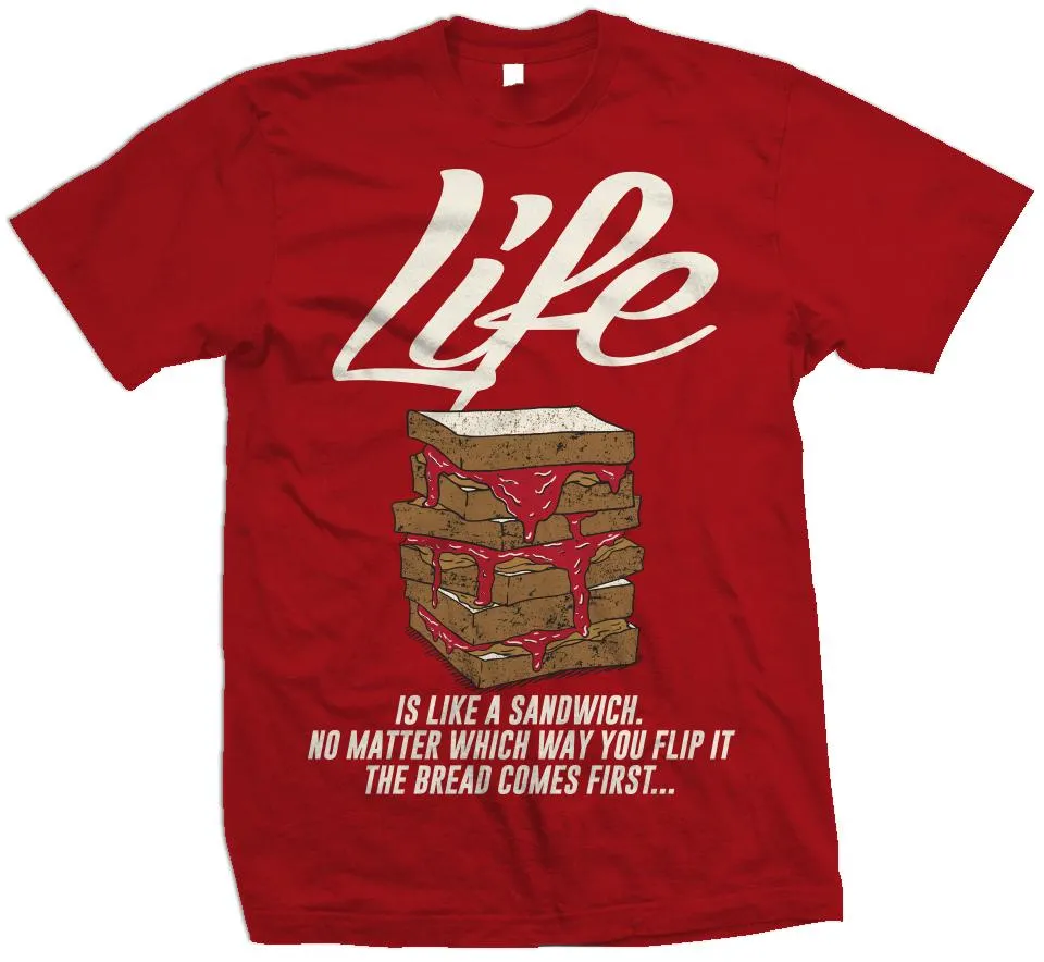 Life is Like a Sandwich - Red T-Shirt