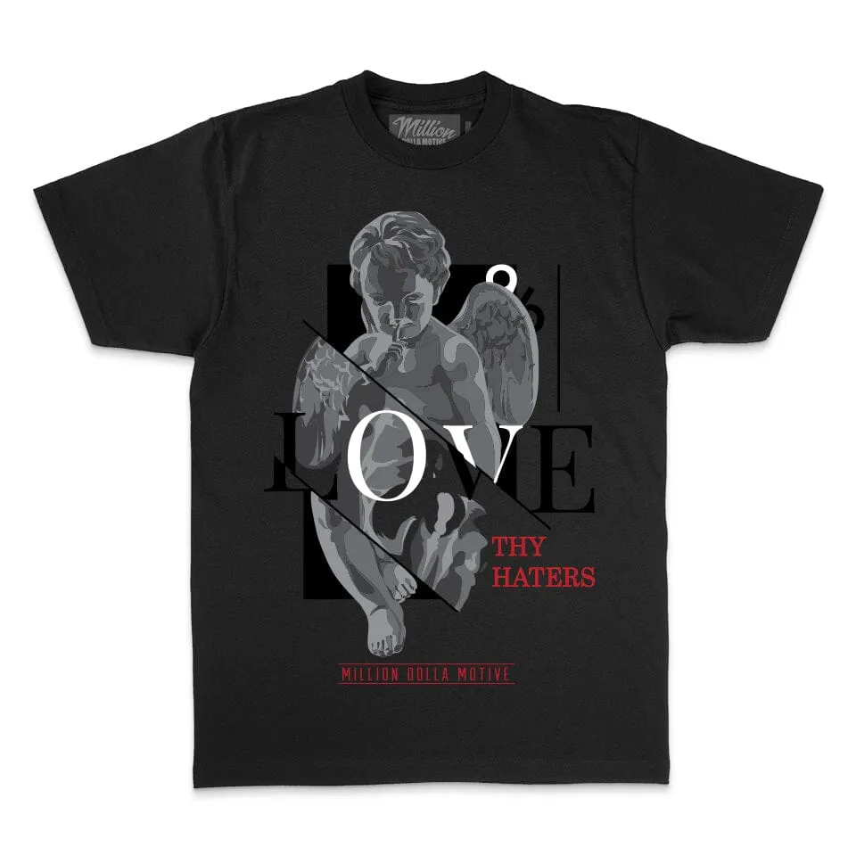 Love Thy Haters - Black T-Shirt