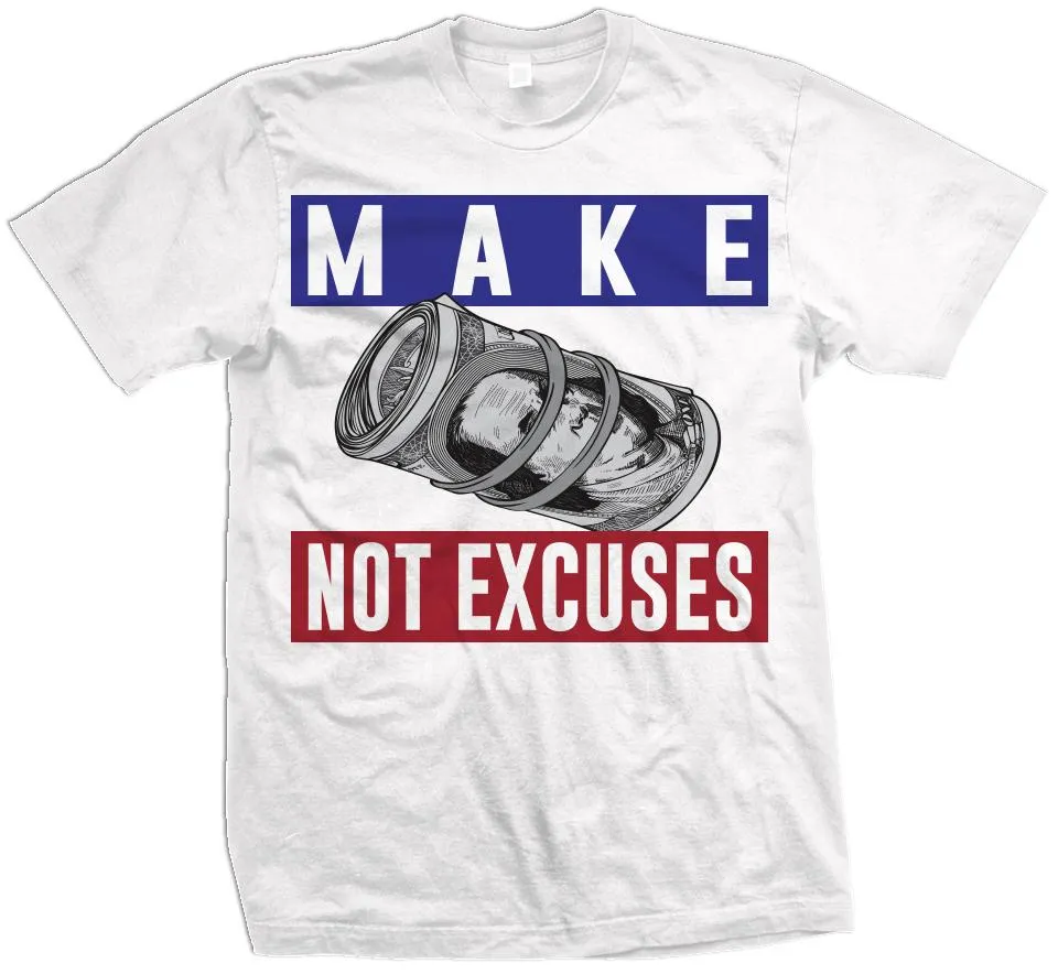 Make Money Not Excuses -  Royal Blue/Red on White T-Shirt